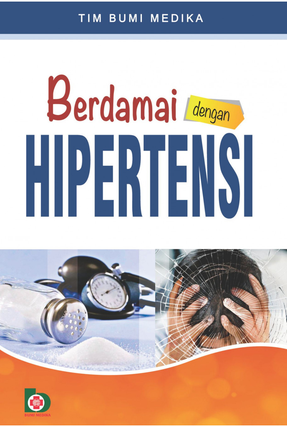 Berdamai dengan Hipertensi